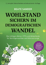 Wohlstand sichern im demografischen Wandel - Sander, Beate