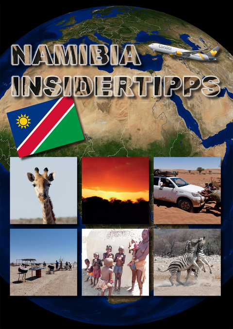 NAMIBIA INSIDERTIPPS - Bernd Degen, Daniela Fleischmann