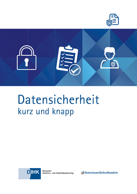 Datensicherheit - kurz und knapp - 