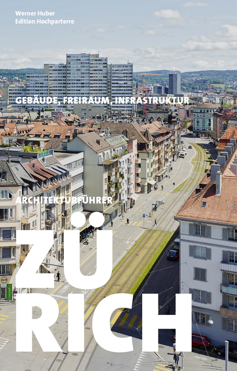 Architekturführer Zürich - 