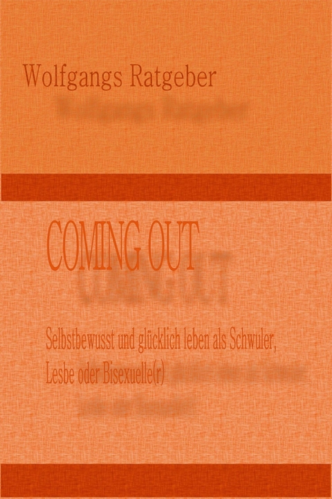 COMING OUT - Wolfgangs Ratgeber