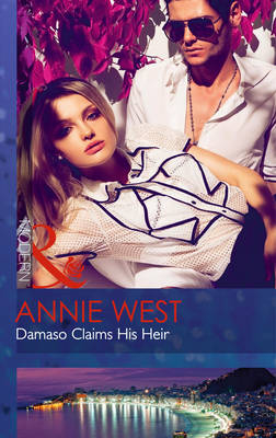 Damaso Claims His Heir -  Annie West