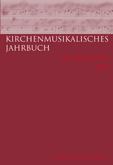 Kirchenmusikalisches Jahrbuch - 102. Jahrgang 2018 - 