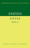 Statius: Silvae Book II -  Statius