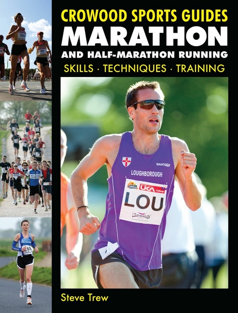 Marathon and Half-Marathon Running -  Steve Trew