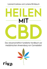 Heilen mit CBD - Leonard Leinow, Juliana Birnbaum