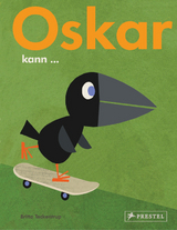 Oskar kann... - Britta Teckentrup