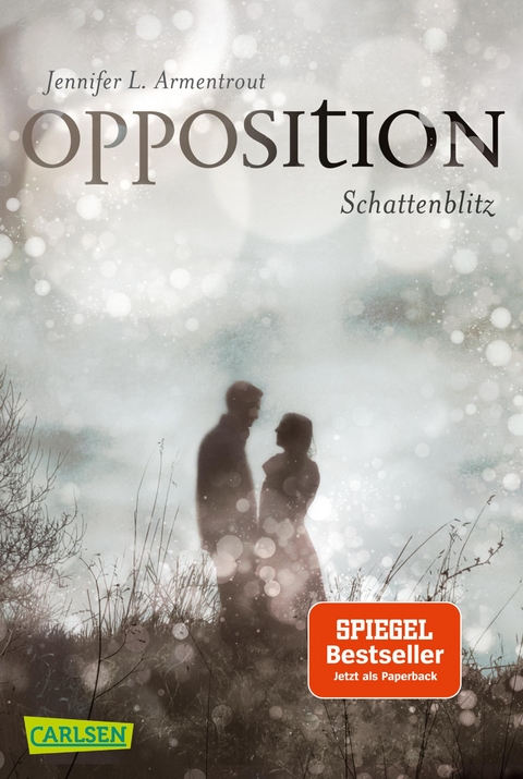 Obsidian 5: Opposition. Schattenblitz - Jennifer L. Armentrout