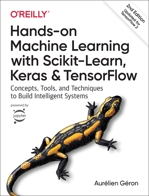 Hands-on Machine Learning with Scikit-Learn, Keras, and TensorFlow - Aurelien Geron