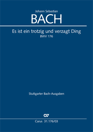 Es ist ein trotzig und verzagt Ding (Klavierauszug) - Johann Sebastian Bach