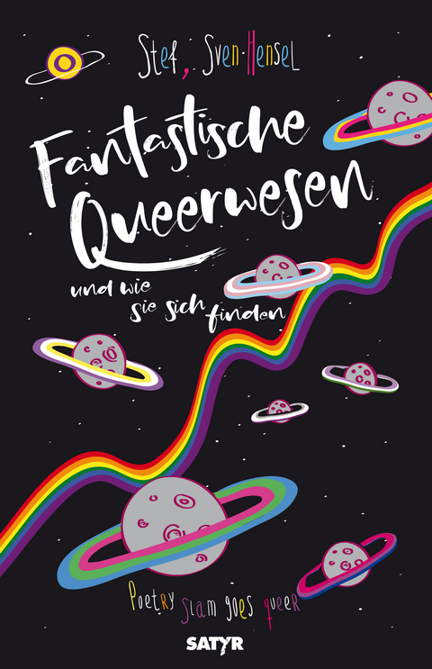 Fantastische Queerwesen - Ella Anschein, Annika Blanke, Suse Bock-Springer, Paul Bokowski, Kim Catrin, Henrik von Dewitz, Eva Dreier, Nuria Glasauer, Anna Hader, Rebecca Heinrich, Jonin Herzig, Katja Hofmann, Felix Kempter, Sebastian Kokesch, Samuel Kramer, Leaf Leah, Selina Liebert, Mieze Medusa, Julia Muchwitsch, Vivien Mügge, Florian Niederseer, Maria Victoria Odoevskaya, Ramona Pohn, Veronika Rieger, Christian Ritter, Barbara Roherwasser, Kai Runge, Nils Rusche, Volker Surmann, Anna Teufel, Textstreet Boys, Runa Wehrli, Martin Weyrauch