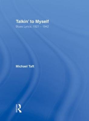 Talkin' to Myself -  Michael Taft