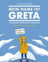 Mein Name ist Greta - Valentina Giannella