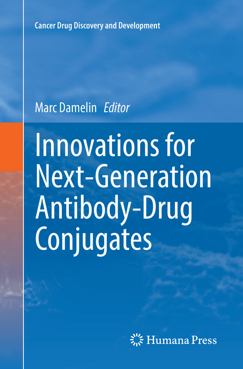 Innovations for Next-Generation Antibody-Drug Conjugates - 