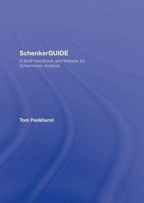 SchenkerGUIDE -  Thomas Pankhurst