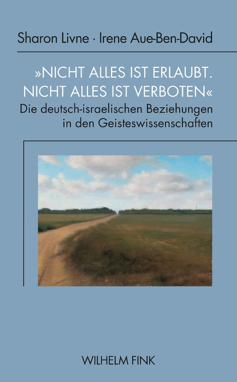 "Nicht alles ist erlaubt. Nicht alles ist verboten" - Sharon Livne, Irene Aue-Ben-David