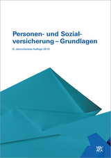 Personen- und Sozialversicherung - Grundlagen - Berufsbildungsverband d. Versicherungswirtschaft (VBV)