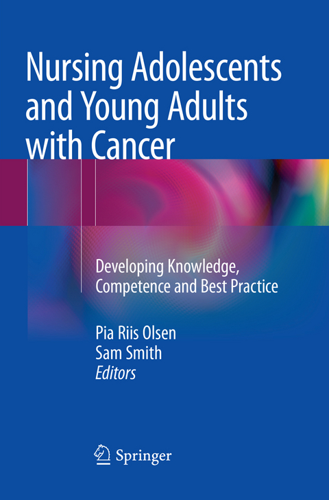 Nursing Adolescents and Young Adults with Cancer - 