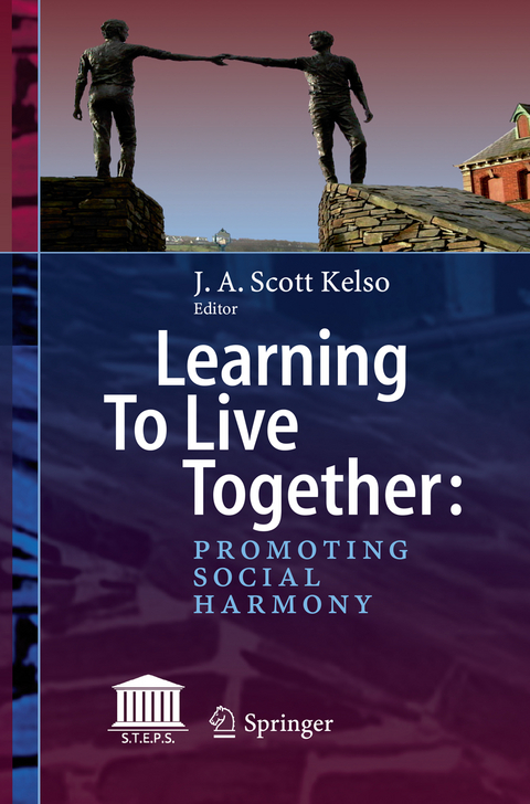 Learning To Live Together: Promoting Social Harmony - 