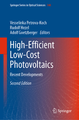 High-Efficient Low-Cost Photovoltaics - Petrova-Koch, Vesselinka; Hezel, Rudolf; Goetzberger, Adolf