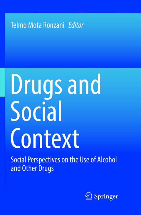 Drugs and Social Context - 