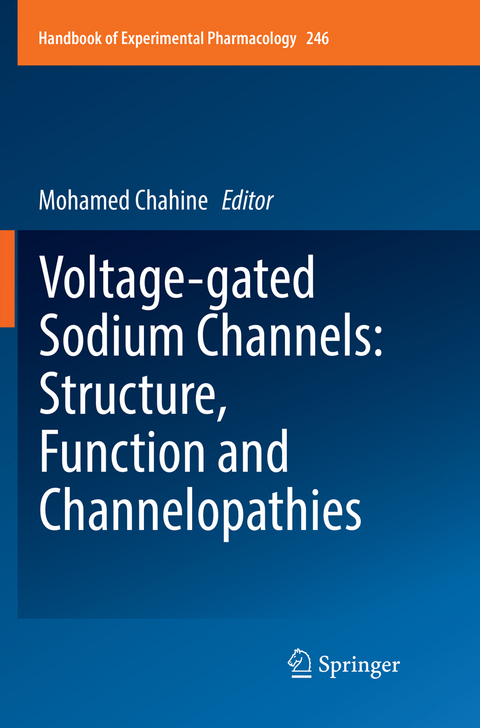 Voltage-gated Sodium Channels: Structure, Function and Channelopathies - 