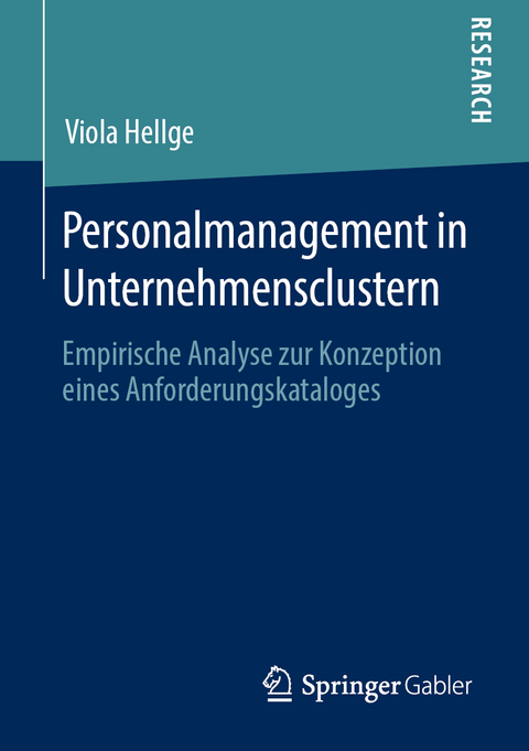 Personalmanagement in Unternehmensclustern - Viola Hellge