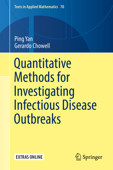 Quantitative Methods for Investigating Infectious Disease Outbreaks - Ping Yan, Gerardo Chowell