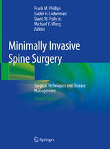 Minimally Invasive Spine Surgery - Phillips, Frank M.; Lieberman, Isador H.; Polly Jr., David W.; Wang, Michael Y.