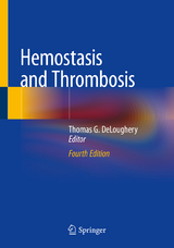 Hemostasis and Thrombosis - DeLoughery, Thomas G.