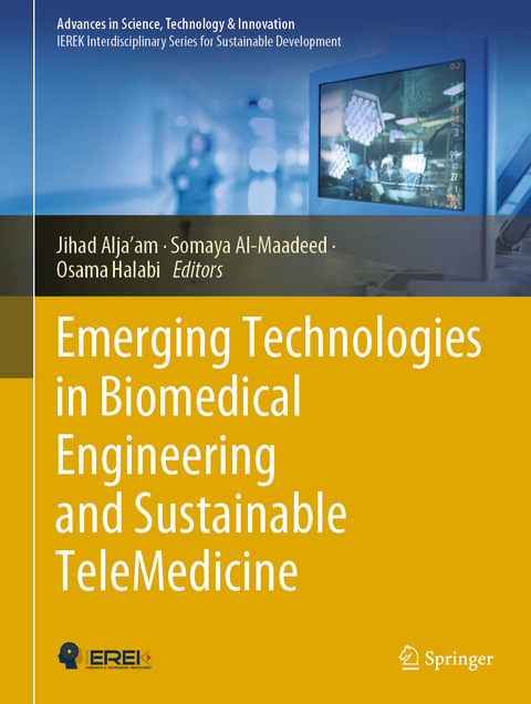 Emerging Technologies in Biomedical Engineering and Sustainable TeleMedicine - 