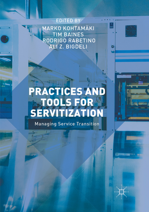 Practices and Tools for Servitization - 