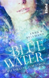 Under water - Anna K. Bellmann