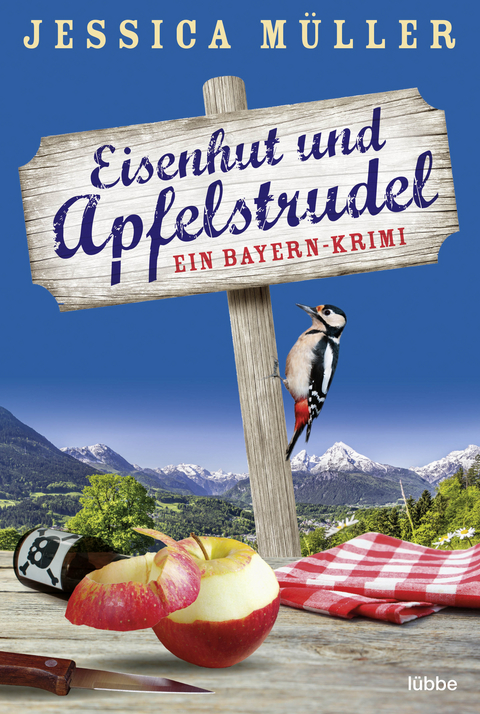 Eisenhut und Apfelstrudel - Jessica Müller