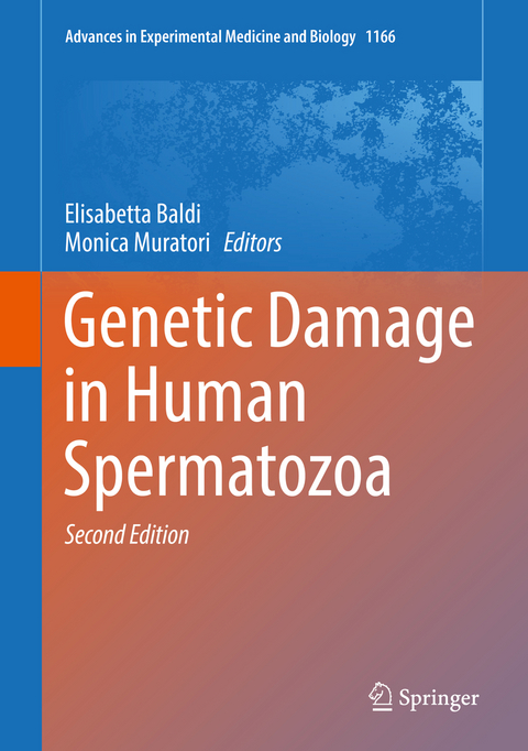 Genetic Damage in Human Spermatozoa - 