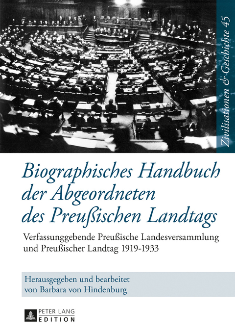 Biographisches Handbuch der Abgeordneten des Preußischen Landtags - 