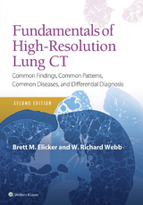 Fundamentals of High-Resolution Lung CT - Elicker, Brett M; Webb, W. Richard