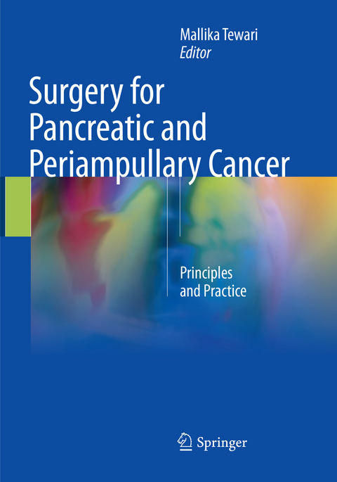 Surgery for Pancreatic and Periampullary Cancer - 