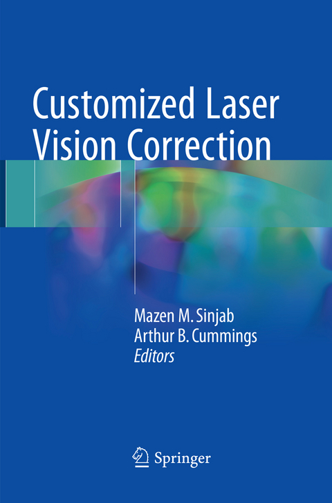 Customized Laser Vision Correction - 