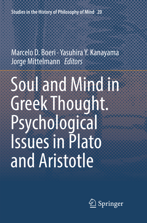 Soul and Mind in Greek Thought. Psychological Issues in Plato and Aristotle - 