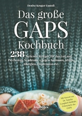 Das große GAPS Kochbuch - Denise Kruger Fantoli