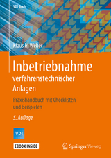 Inbetriebnahme verfahrenstechnischer Anlagen - Weber, Klaus H.