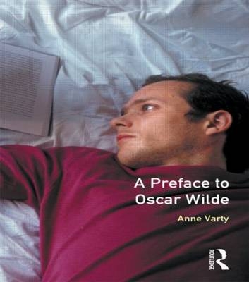 Preface to Oscar Wilde -  Anne Varty