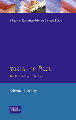 Yeats The Poet -  Edward Larrissy
