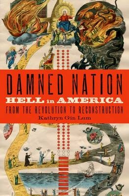 Damned Nation -  Kathryn Gin Lum