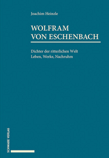 Wolfram von Eschenbach - Joachim Heinzle