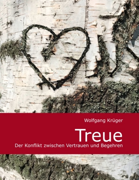 Treue - Wolfgang Krüger