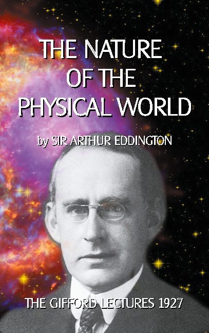 The Nature of the Physical World - Arthur Eddington