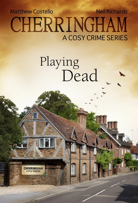 Cherringham - Playing Dead - Matthew Costello, Neil Richards