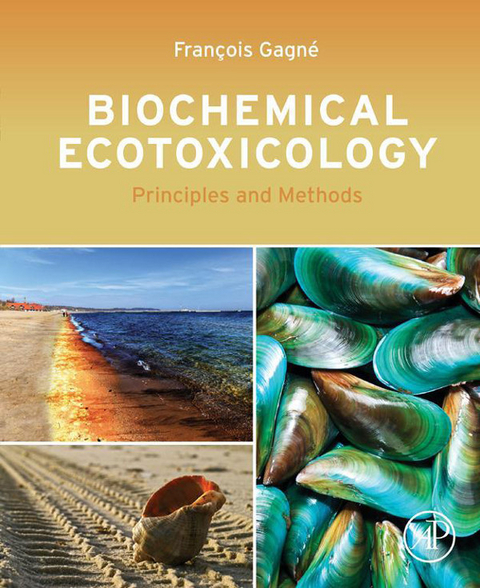Biochemical Ecotoxicology -  Francois Gagne